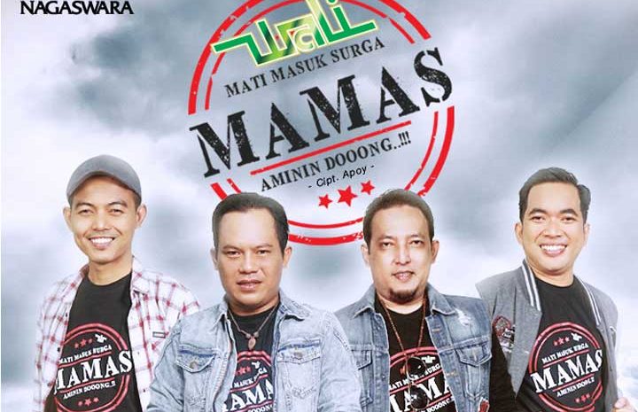 Wali Band Rilis Single Religi “MAMAS”