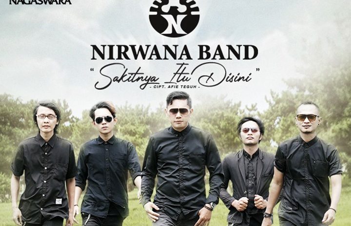  Nirwana Band Rilis Single “Sakitnya Itu Disini”