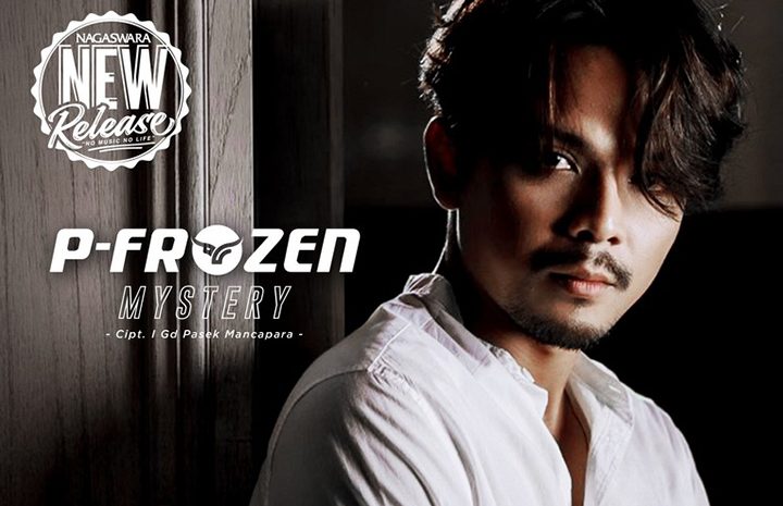 P-Frozen Rilis Single “Mystery”