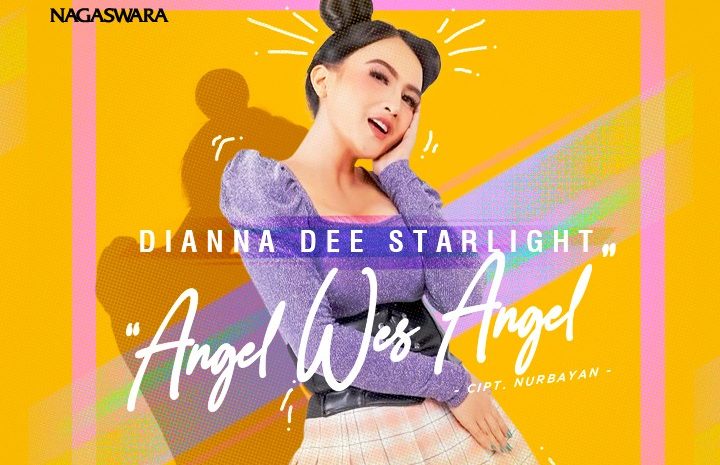  Dianna Dee Starlight Rilis Single “Angel Wes Angel”