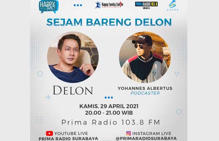  Nantikan Sejam Bareng Delon di Radio Prima 103.8 FM Surabaya